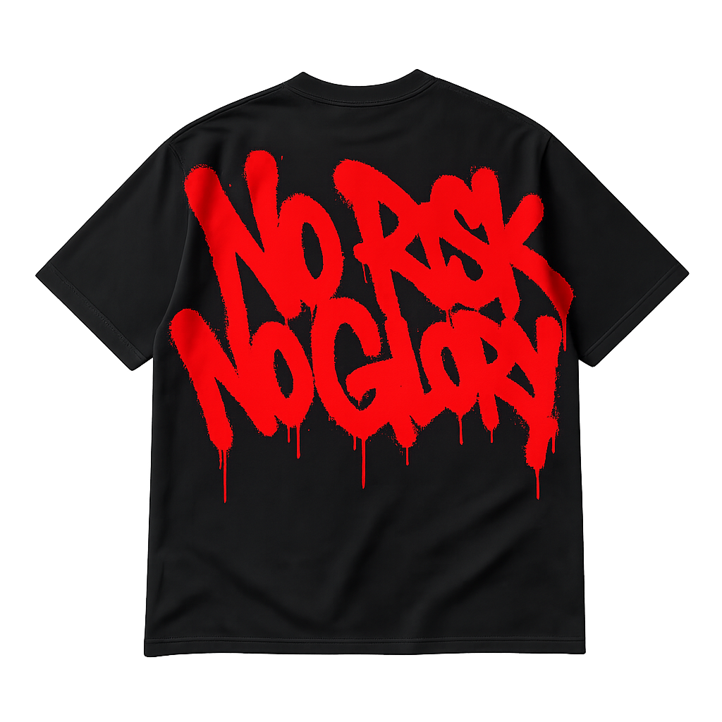 "No Risk No Glory"T-SHIRT